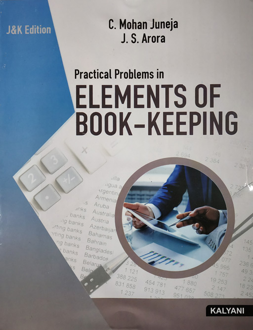 Practical Problems In Elements Of Book Keeping Class 11th